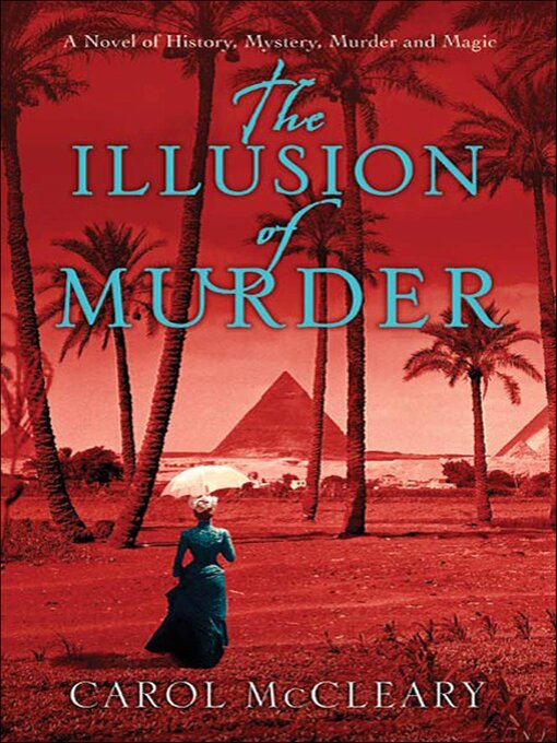 Title details for The Illusion of Murder by Carol McCleary - Available